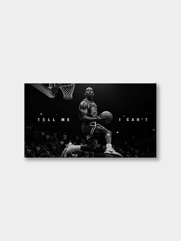 “Tell Me I Can’t” – Defiance Canvas