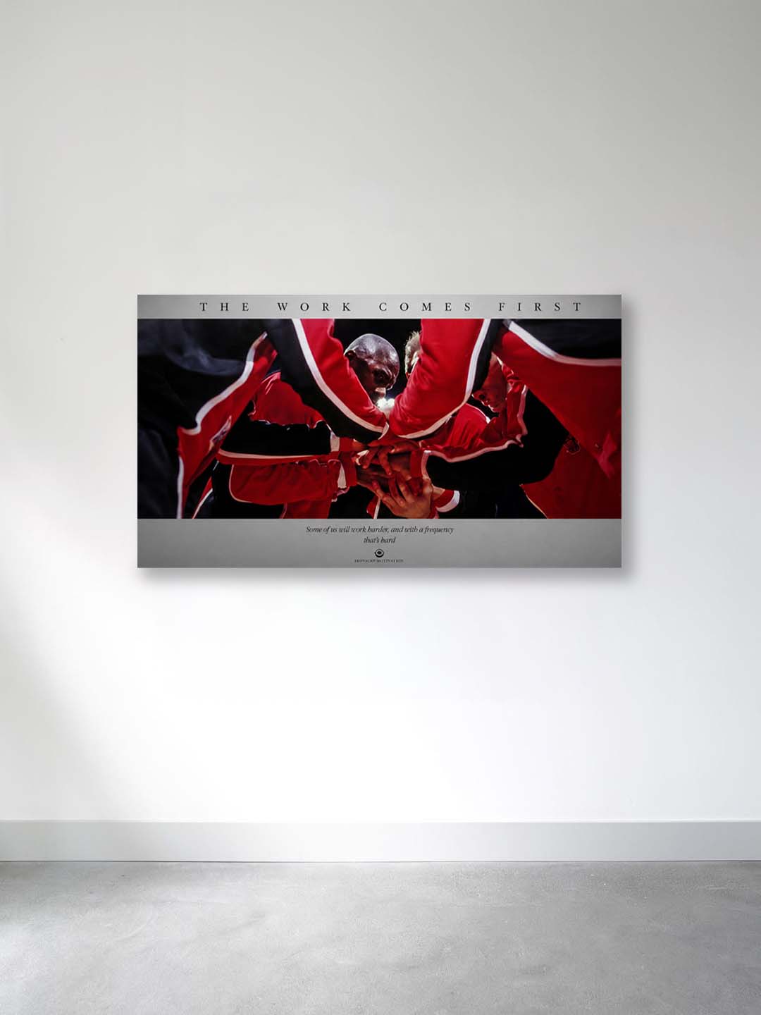 “The Work Comes First” – Discipline Canvas