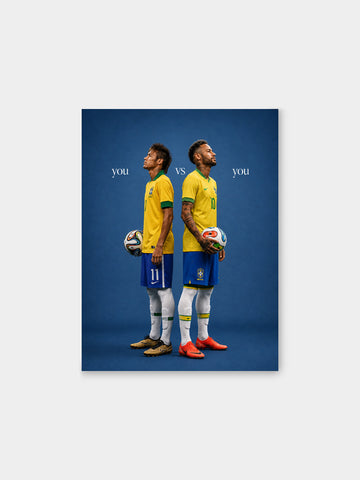 You vs You Neymar Canvas Wall Art – Self Competition Football Motivation Poster