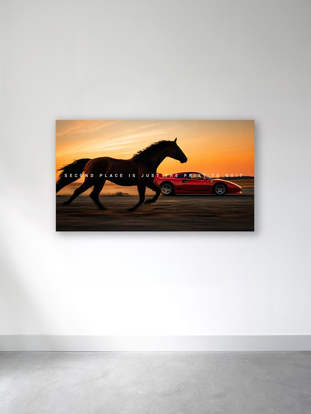 “Second Place Is Just the First to Quit” – Relentless Drive Canvas