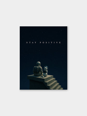 “Stay Positive” – Cosmic Companionship Canvas