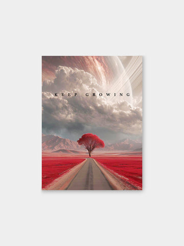 “Keep Growing” – Endless Journey Canvas