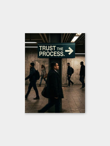 “Trust The Process” – Urban Motivation Canvas