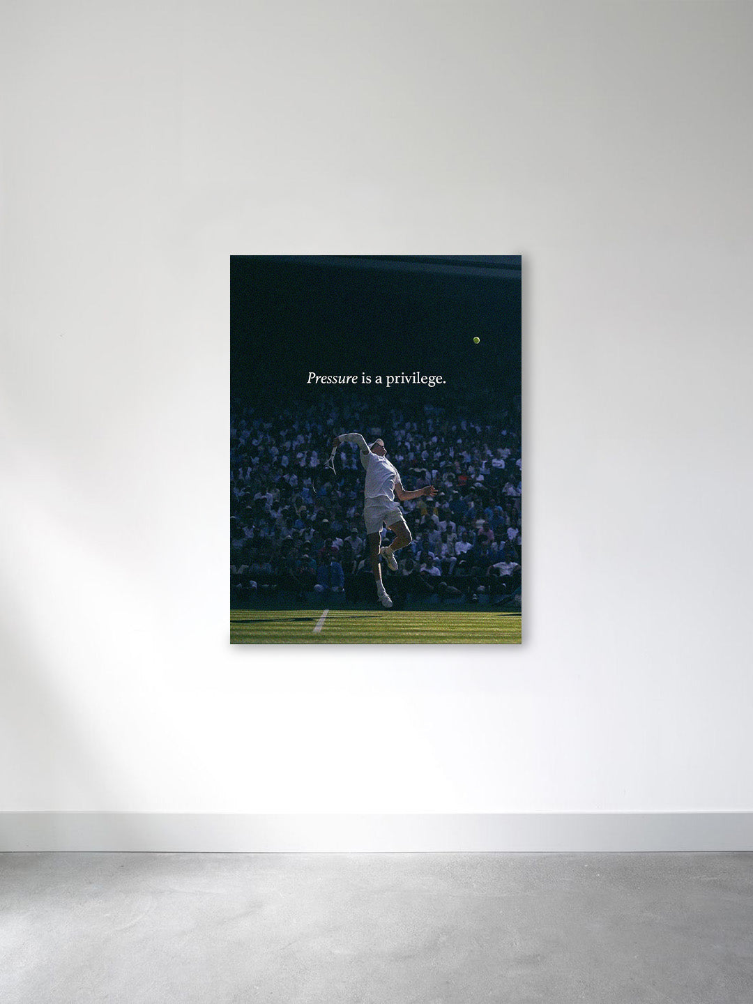 “Pressure Is A Privilege” – Tennis Champion Canvas