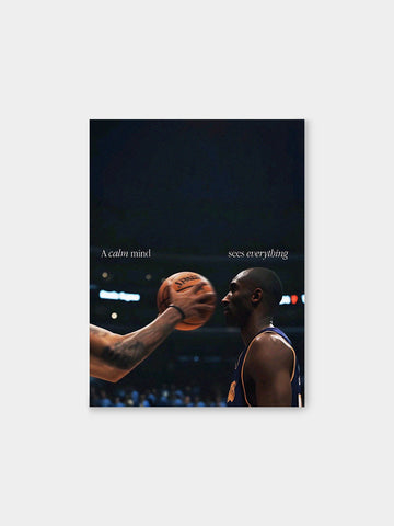 “A Calm Mind Sees Everything” – Mamba Mentality Canvas