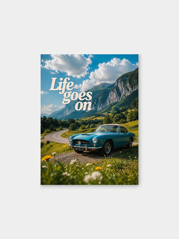Life Goes On Vintage Car Canvas Wall Art – Scenic Mountain Road Landscape Motivational Quote